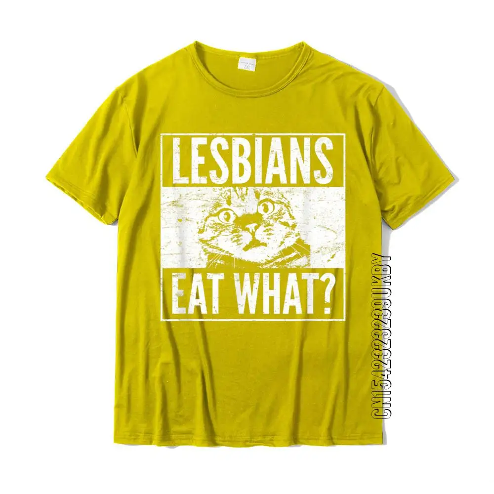 Funny Lesbians Eat What Cat Kitten LGBT Humor T-Shirt Top T-Shirts T Shirt Hip Hop Cotton Design Summer Man