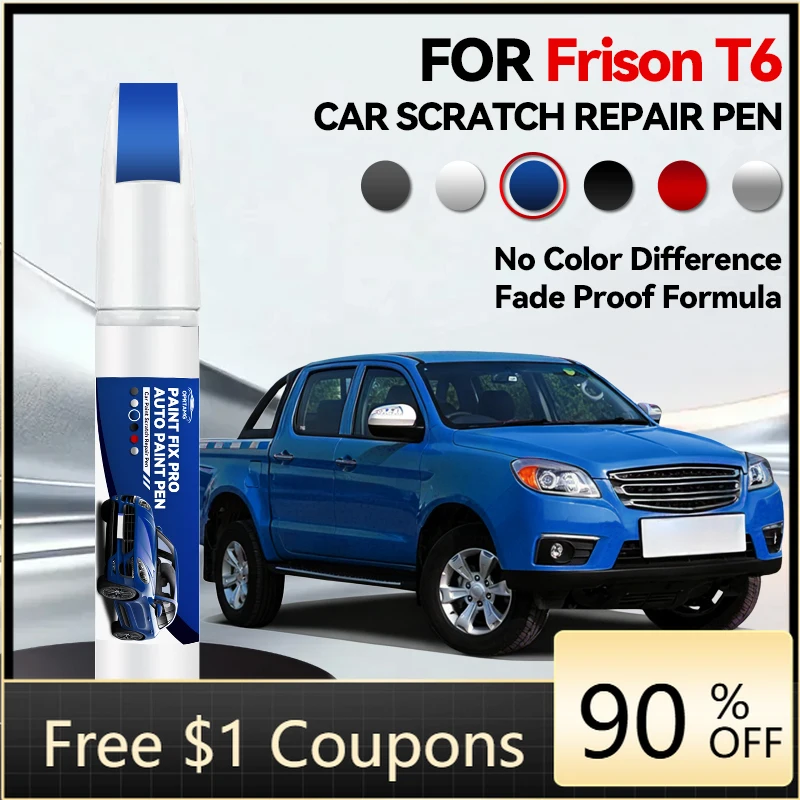 Para JAC Frison T6 1990-2026, Lápiz de Reparación de Pintura, Eliminador de Arañazos, Accesorios para Auto, Negro, Blanco, Plateado, Azul, Rojo