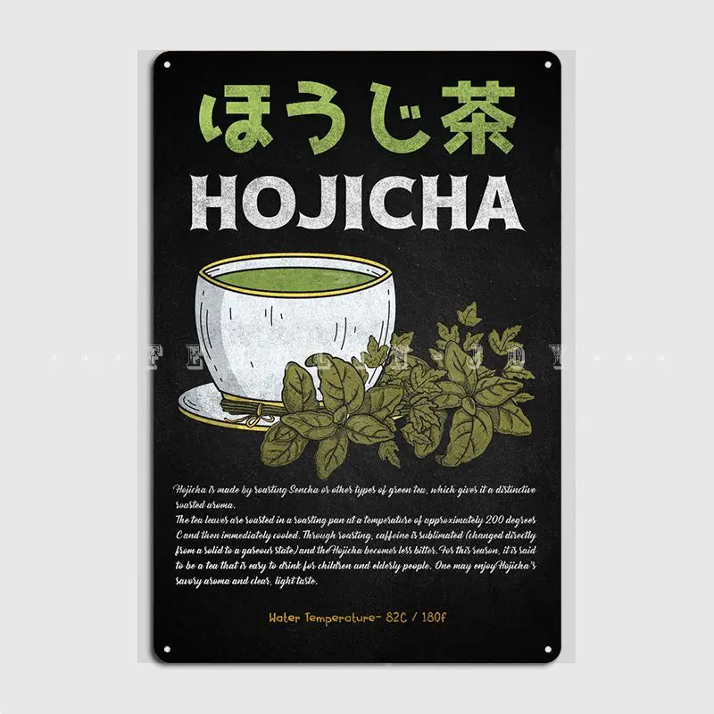 Hojicha Japanese Green Tea Metal Sign Wall Mural Pub Garage Design Wall Decor Tin Sign Posters