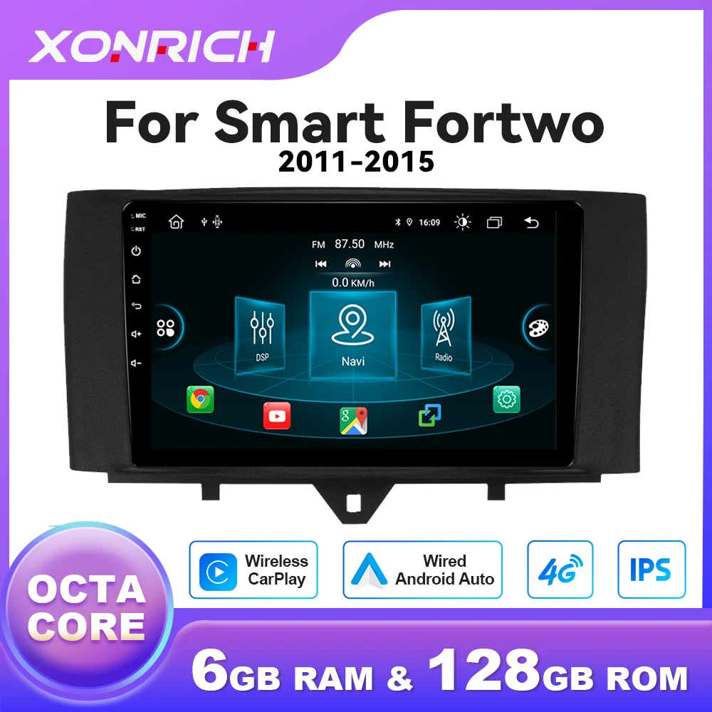 Reproductor de Radio de coche Android 14 para Mercedes Benz Smart Fortwo 2011-2015 inalámbrico CarPlay Android Auto Multimedia 8GB + 128GB GPS Wifi