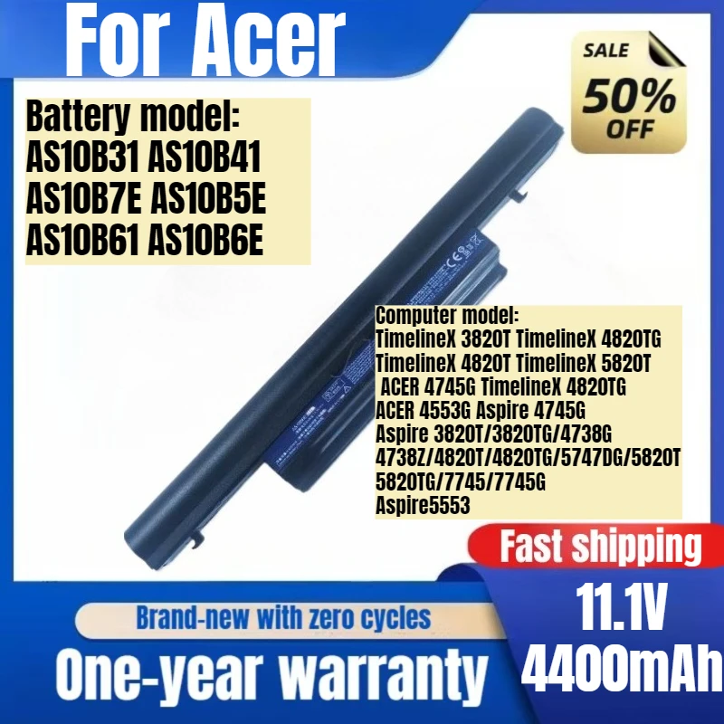 

AS10B31 for Acer Aspire 3820T/3820TG/4738G/4738Z/4820T/4820TG/5747DG/5820T/5820TG/7745/7745G TimelineX 3820T Laptop Battery