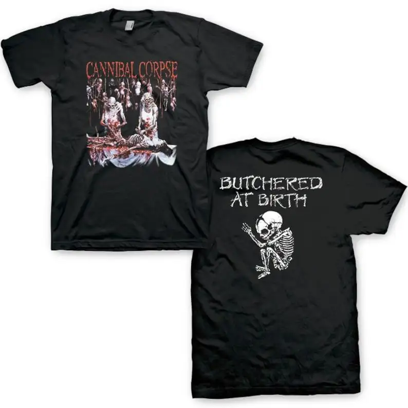 

Cannibal Corpse Butchered At Birth T-Shirt