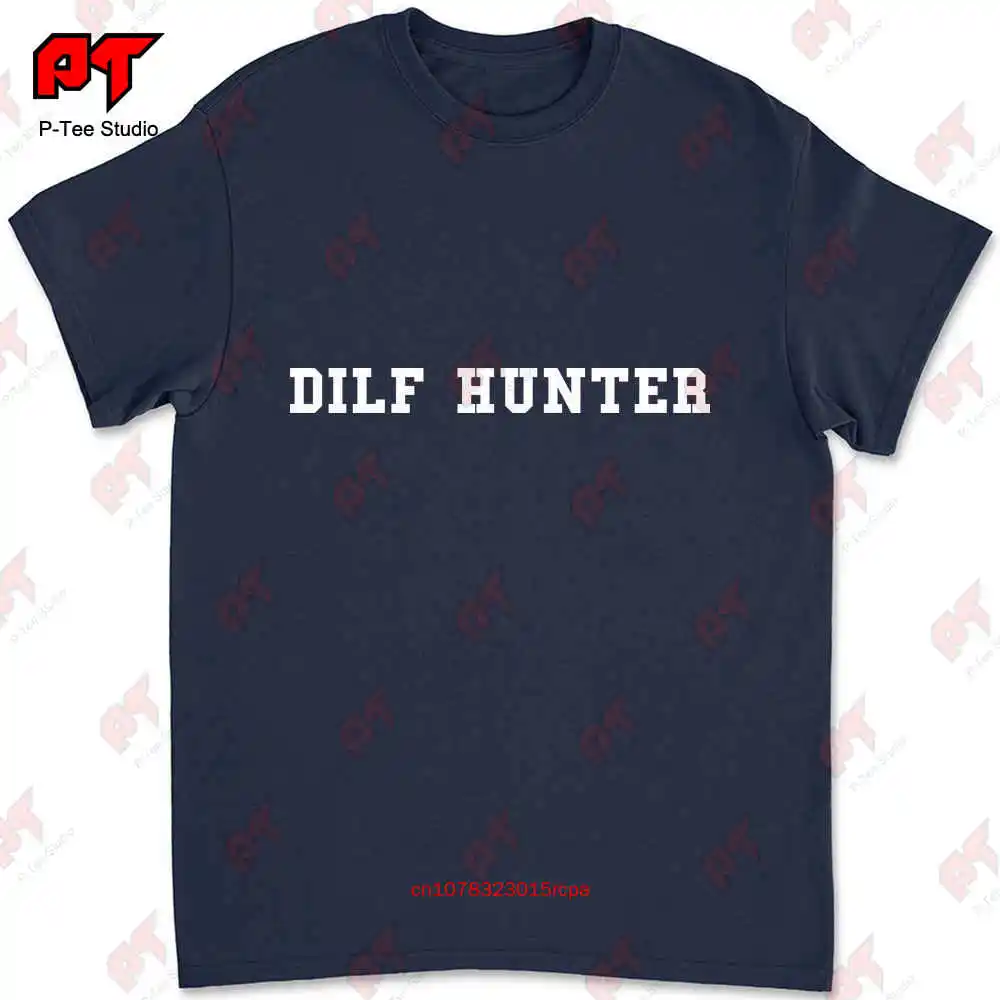 Dilf Hunter T-shirt UWX4