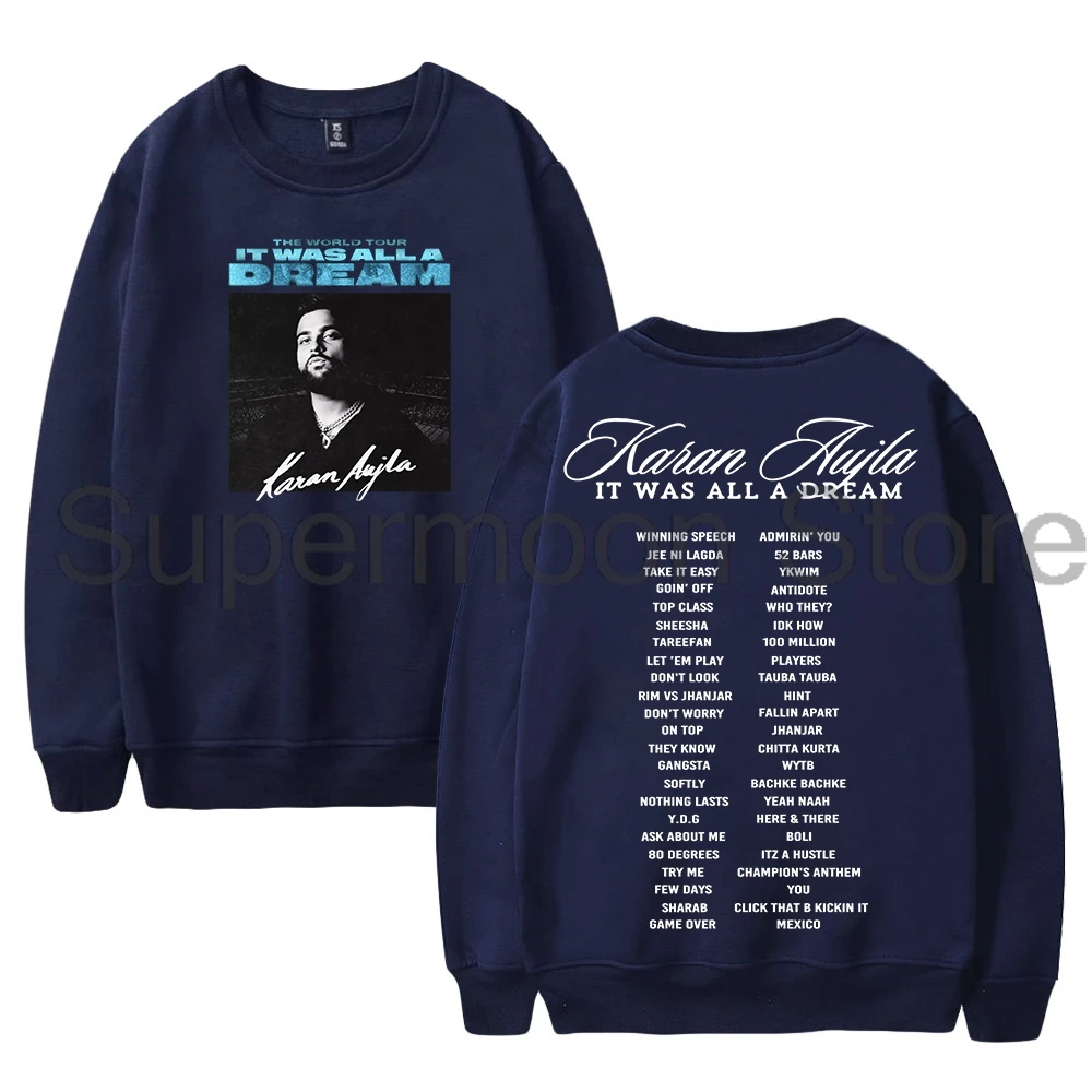 Karan Aujla It Was All A Dream 2024 World Tour Merch Crewneck Long Sleeve Streetwear Women Men Sweatshirt Fashion Clothes