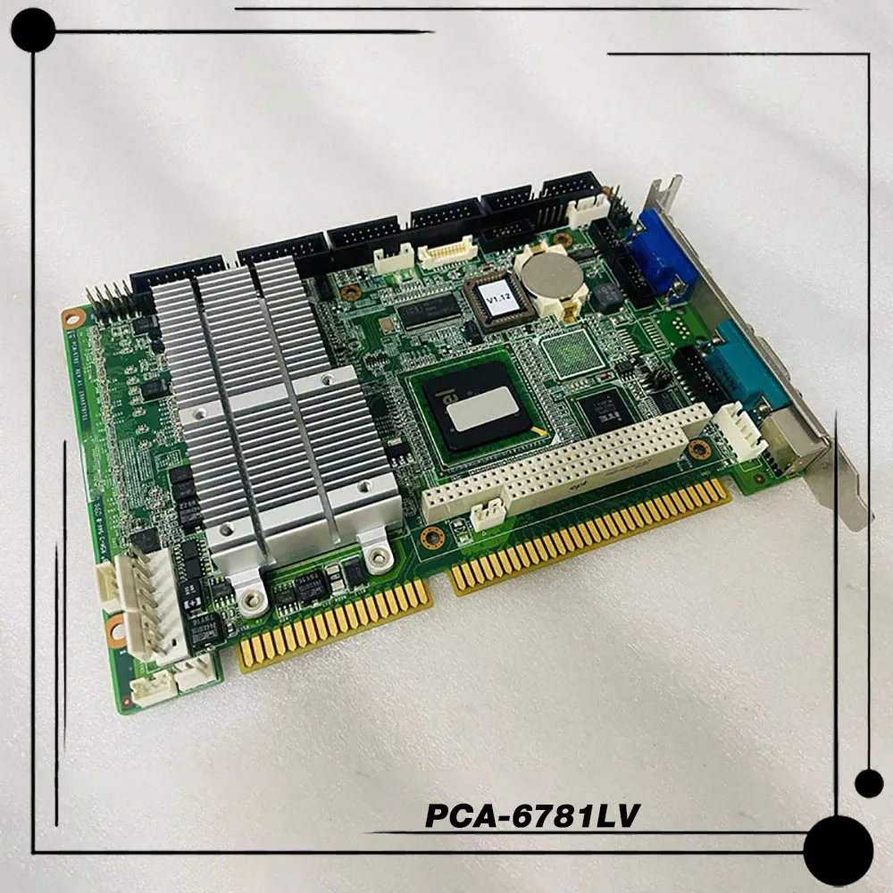 PCA-6781 Rev:A1 Industrial Computer Equipment Motherboard Fast Shipping PCA-6781LV