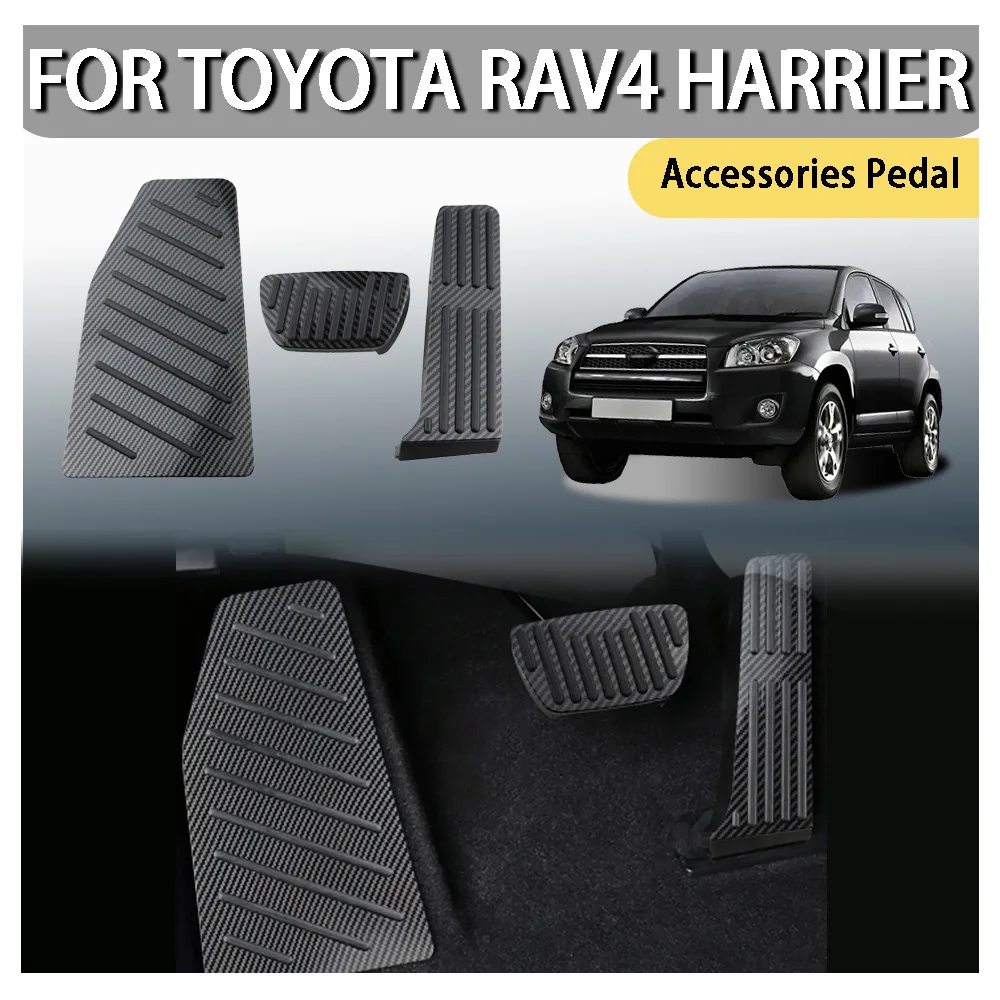 

Car Modification Accessories Car Styling Accessories Pedal For Toyota RAV4 HARRIER Car Decoration Car Upgrade Cars Accessories