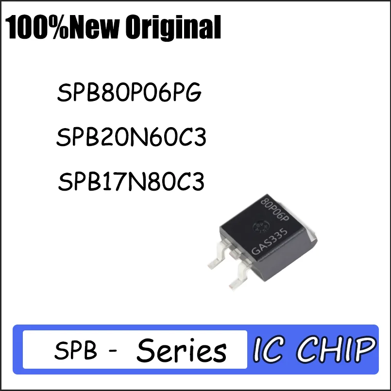 

5PCS Brand new SPB80P06PG SPB20N60C3 SPB17N80C3 TO-263 Quality assurance