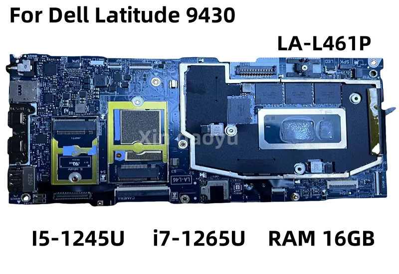 LA-L461P für Dell Latitude 9430 Laptop Mainboard 0 y5gv9 06 yr5c I5-1245U i7-1265U RAM:16GB Notebook Motherboard 100% Testa rbeit