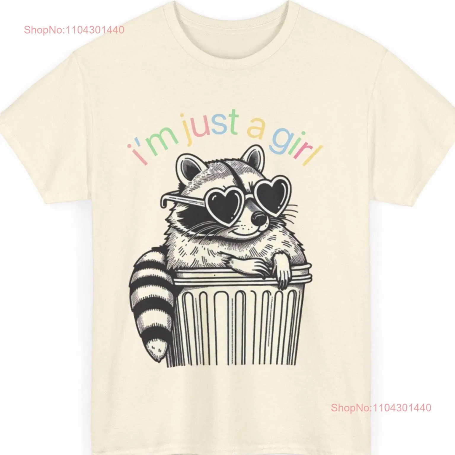 Raccoon in Trash Bin Heart Sunglasses Funny Animal T Shirt Girls Cute Colorful i'm just a girl long or short sleeves