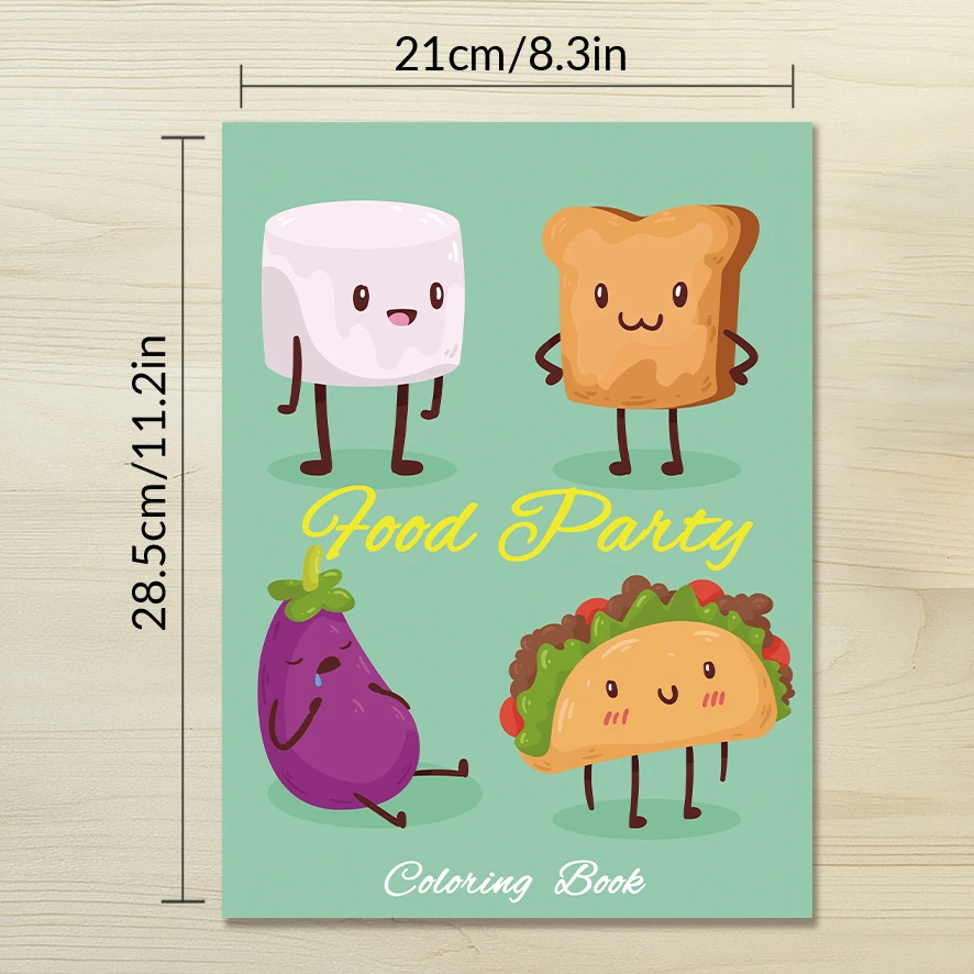 Food Party Adult Coloring Book - 8.3x 11.2 Inch 32 Page Coloring Book - Helps Reduce Stress and Ease Emotions
