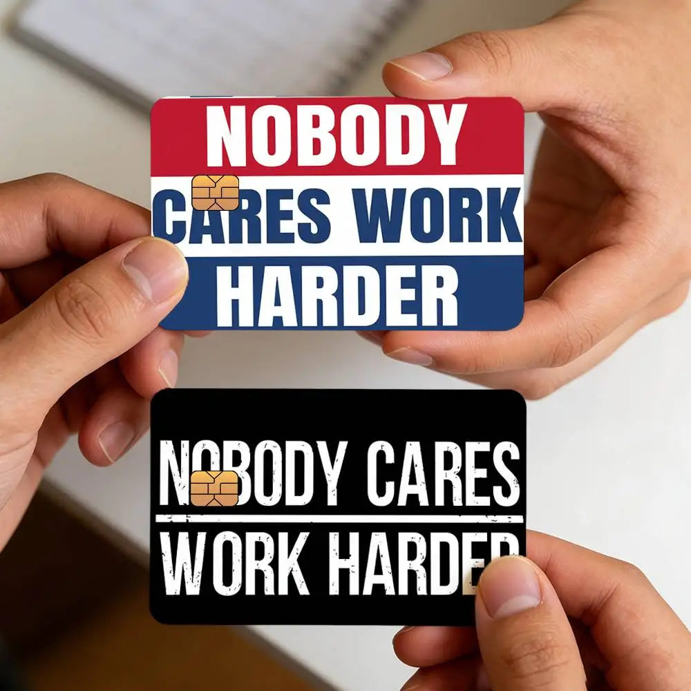 Nobody Cares Work Harder Fitness Gym Sign Credit Card Skin Sticker Cover Decal Wrap Debit Card Stickers Durable Removable
