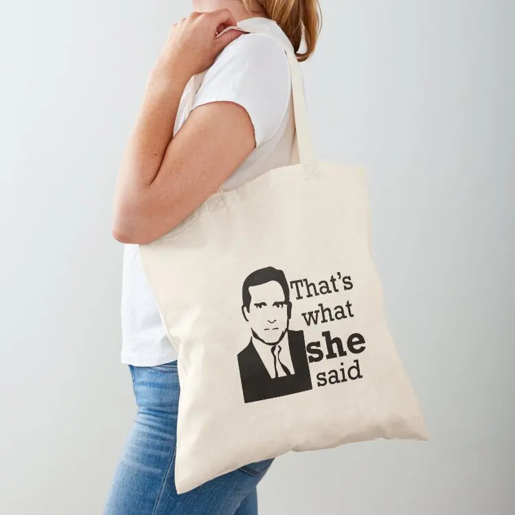 

that's what she said , The Office tv show Tote Bag custom canvas bag Customizable tote bag Big hand ladies