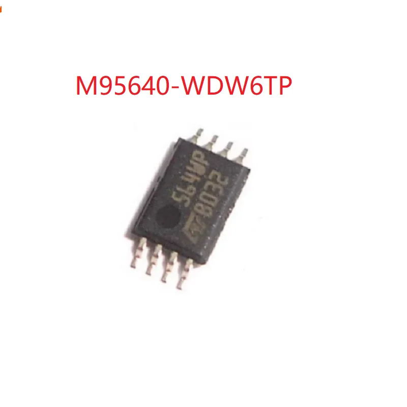 10PCS/LOT M95640-WDW6TP 564WP 95640 TSSOP-8 Chipset