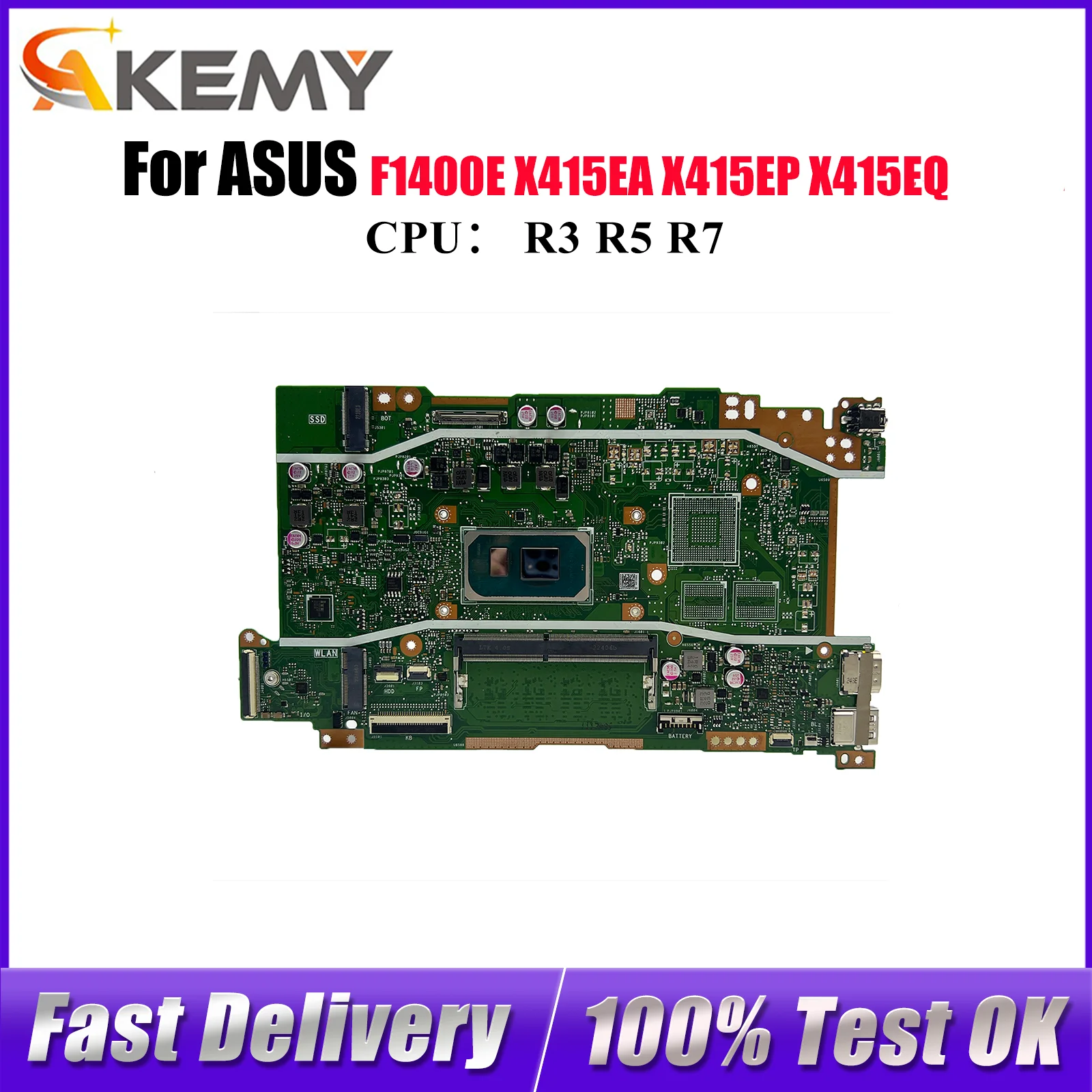 

X415EA Laptop Motherboard For ASUS VivoBook V4200E X415EQ X415E F1400E V5200E X415EA F1500E X415EP Mainboard With R3 R5 R7 CPU