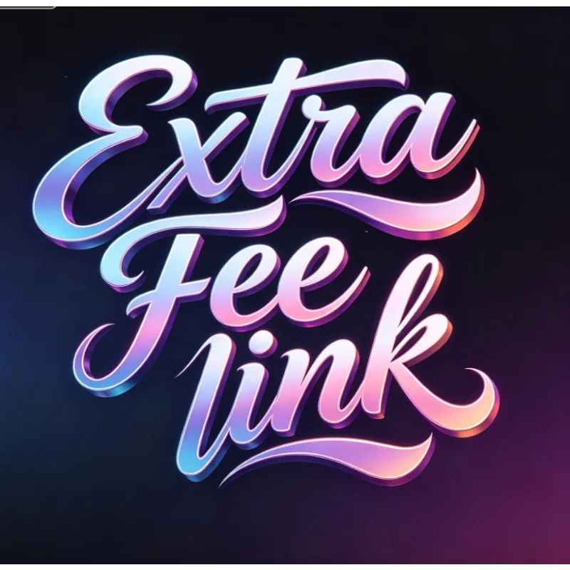 Extra Fee link The shipping link is used to pay for the postage to the customer