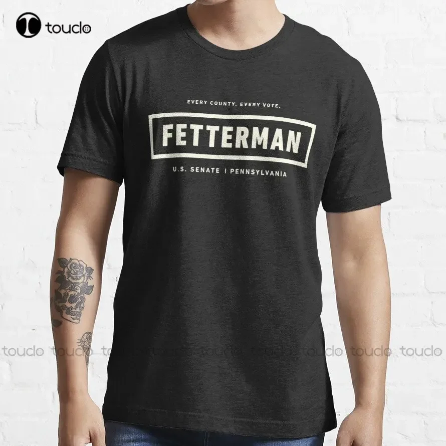 Every County Every Vote Fetterman Us Senate Pennsylvania Trending T-Shirt Mens T Shirts Casual Xs-5Xl Custom Gift Streetwear New