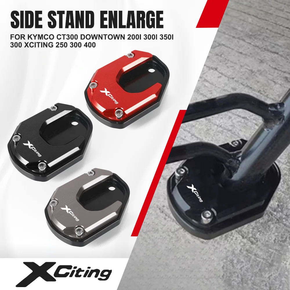 

Kickstand Foot Side Stand Extension Pad Support Plate Enlarge For KYMCO CT300 Downtown 200i 300i 350i 300 Xciting 250 300 400