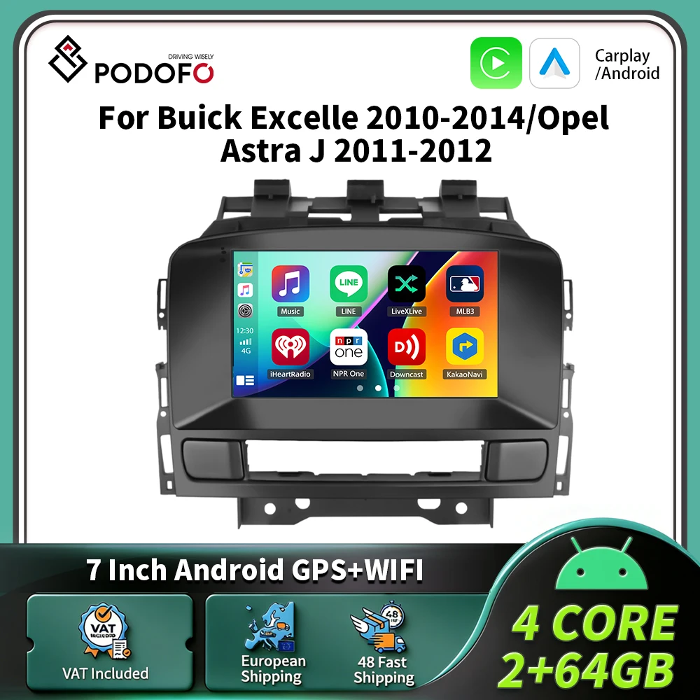 Podofo 7-Zoll Carplay Android Autoradio für Buick Excelle 2010-2014/Opel Astra J 2011-2012 Intelligentes Autosystem 2 Din GPS RDS