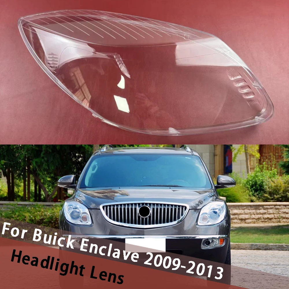 

Для Buick Enclave 2009-2013 крышка объектива фар прозрачный корпус фары из плексигласа замена оригинальных масок корпуса абажура