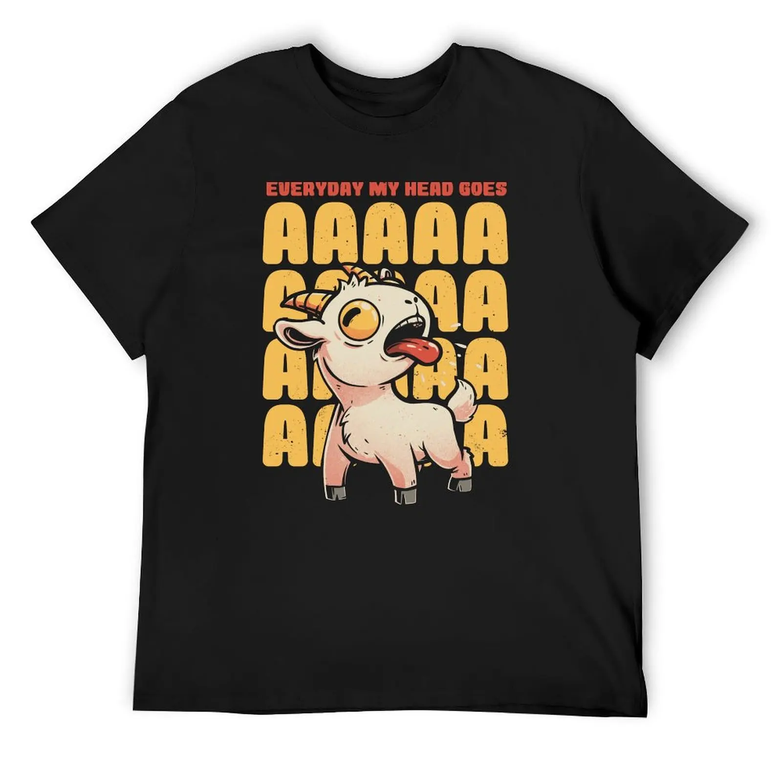 

Everyday My Head Goes AAAA - Funny Goat Meme Gift T-Shirt graphic t shirt vintage cotton graphic tees plain white t shirts men