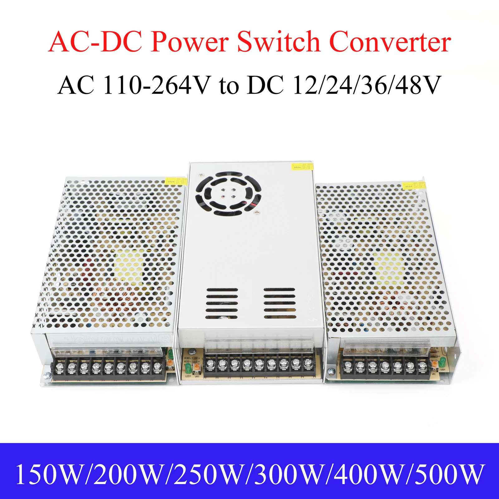 Switching Power Supply AC 110-264V to DC 12V 24V Indoor Power Switch Adapter 150W 200W 250W 300W for LED Light Strip