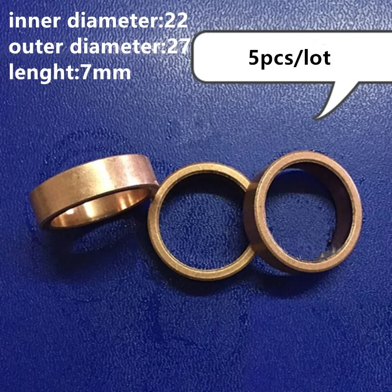 5pcs/lot Powder Metallurgy Copper Sleeve Bearing Inner Diameter 22mm Outer Diameter 27 Lenght 7mm DIY Metal Ring gear