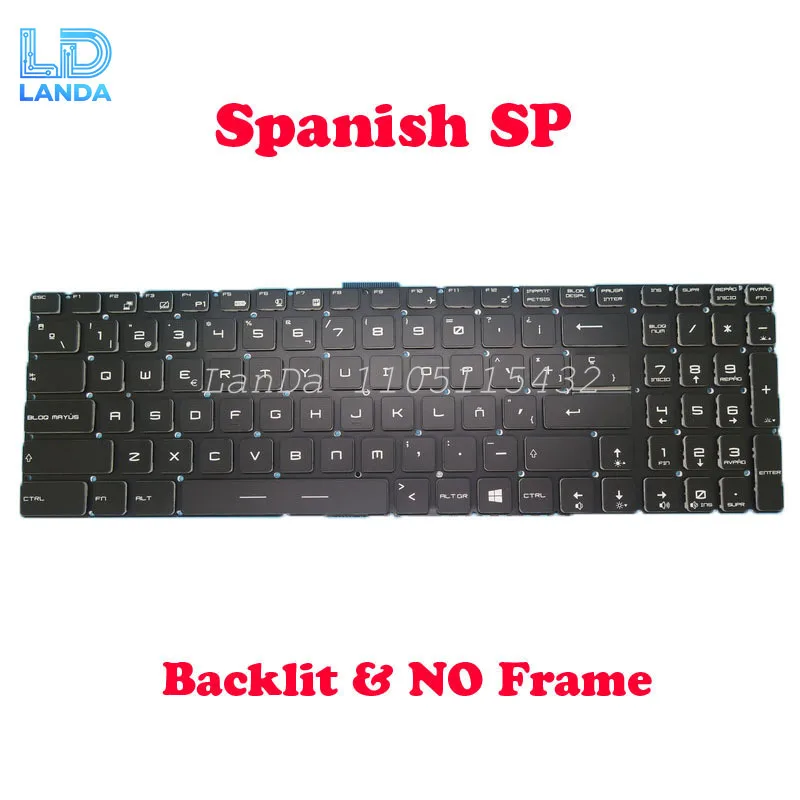 

Laptop Per Key RGB Backlit Keyboard For MSI V143422JK1 SP S1N3EES292SA0 S1N-3EES292-SA0 Spanish SP Black No Frame New