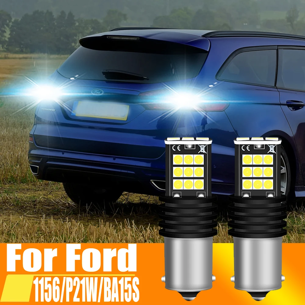 2pcs P21W LED Reverse Light Back Up Lamp 1156 7506 BA15S Rear Fog Bulb For Ford Mondeo Mk4 Focus 2 S C MAX RANGER KA PUMA FUSION