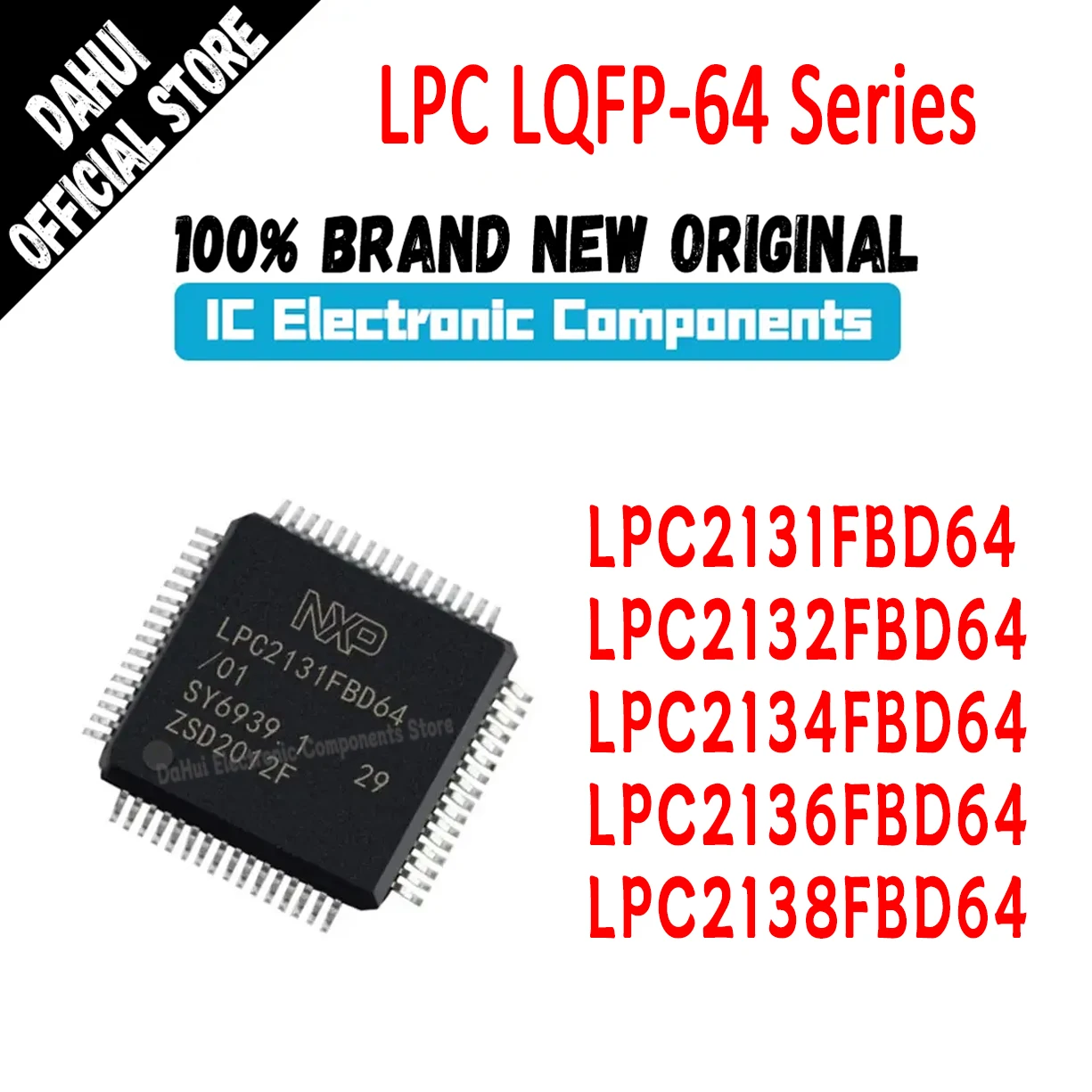 LPC2131FBD64 LPC2132FBD64 LPC2134FBD64 LPC2136FBD64 LPC2138FBD64 LPC IC MCU Chip LQFP-64 Quality Brand New