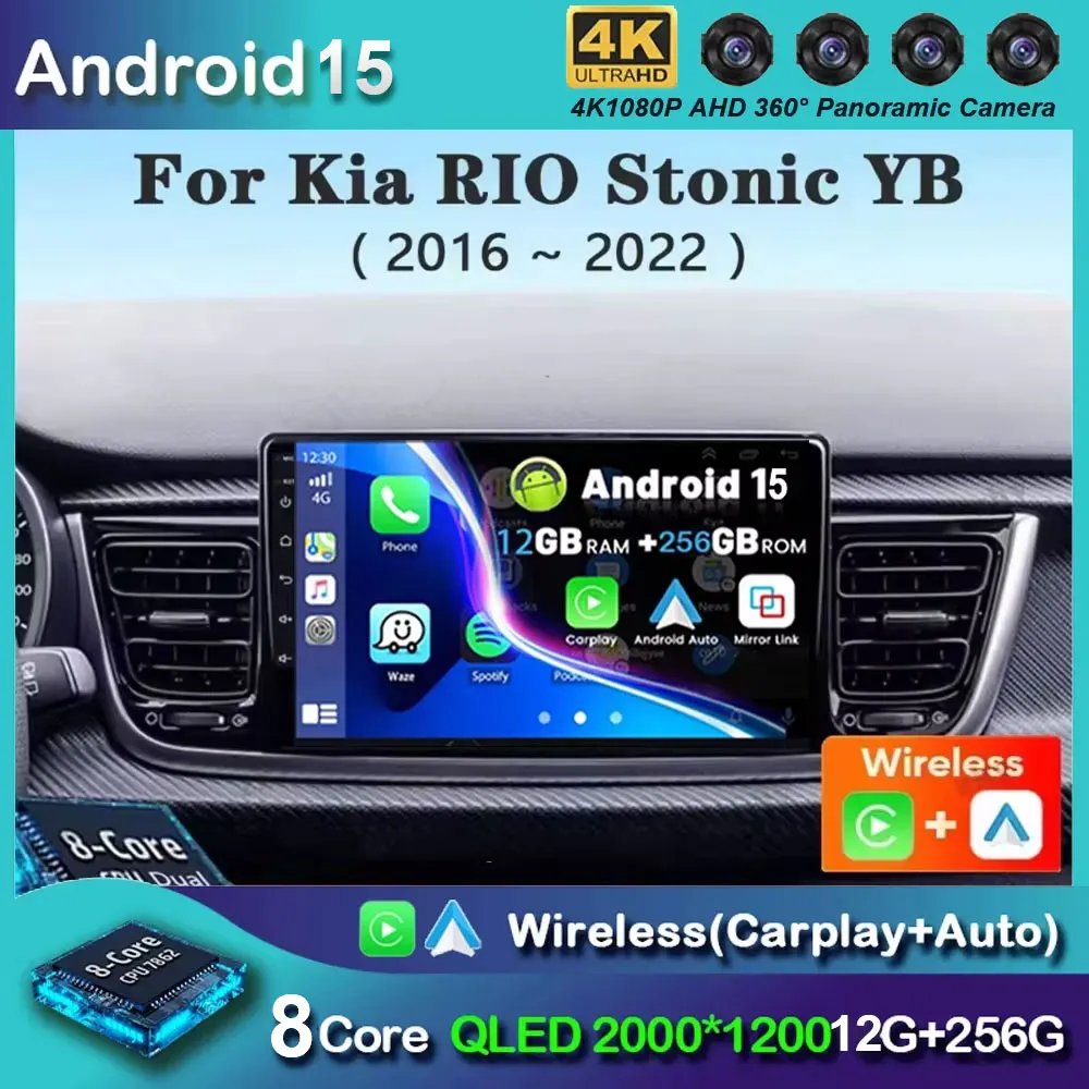 Android 15 Carplay Auto Car Radio For Kia RIO Stonic YB 2016 2017 2018 2019 2020 2021 2022 GPS Multimedia Video Player Stereo BT