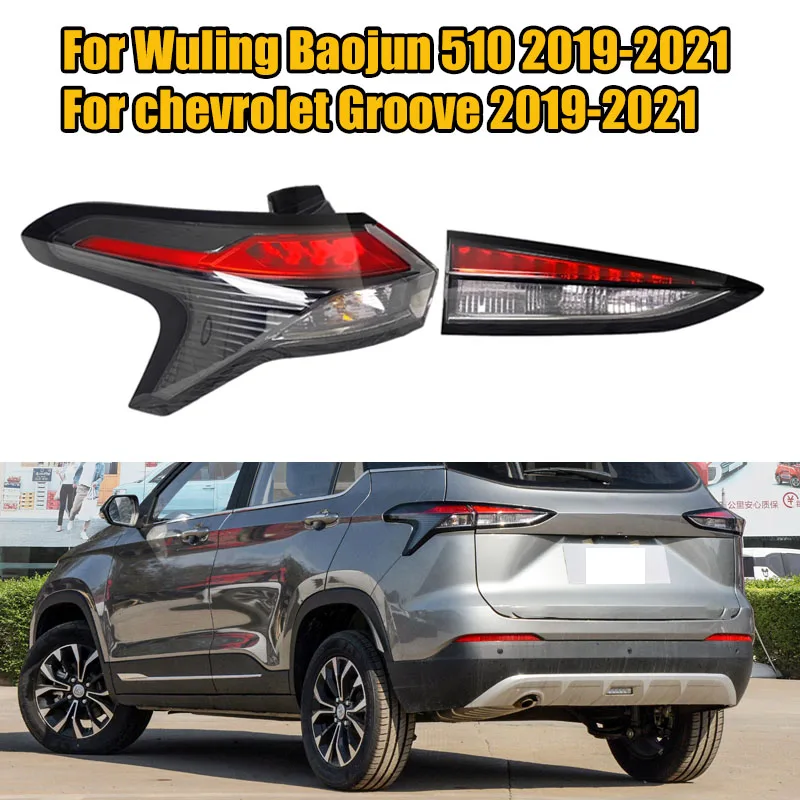 Outside Inside LED Rear Tail Lamp Stop Warming Brake Light For chevrolet Groove 2019-2021 For Wuling Baojun 510 2019-2021