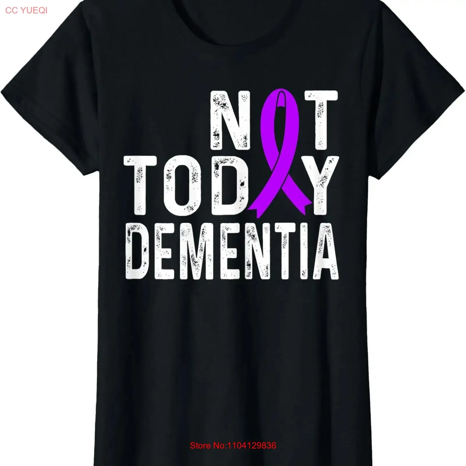 Dementia Awareness Not Today Purple Ribbon Support Ladies' Crewneck T Shirt vintage Washed Slightly fashion Stretched Soft