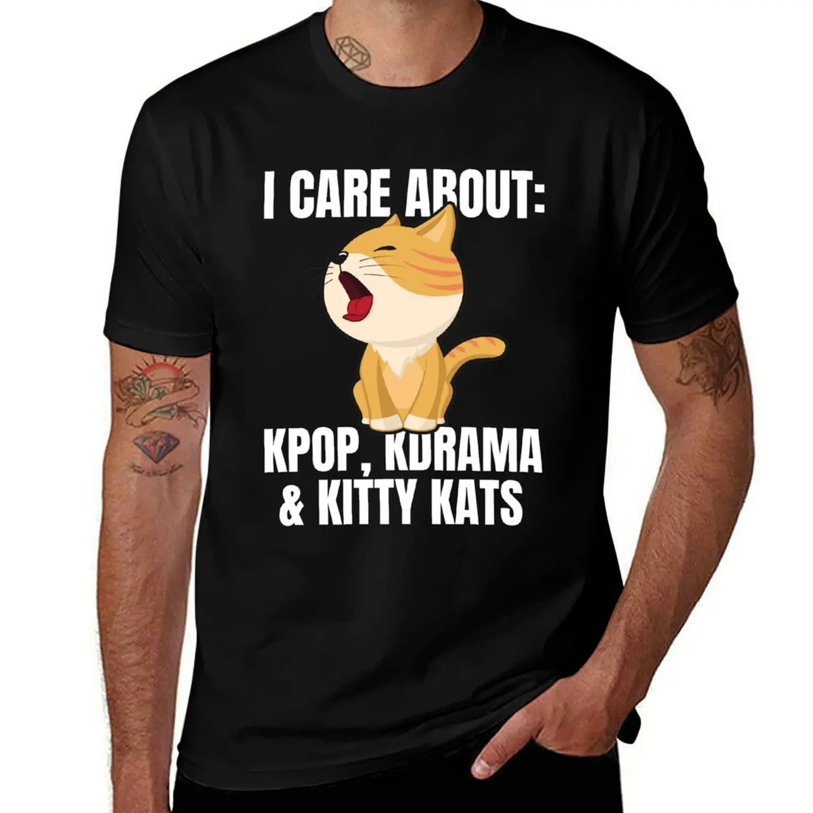 

I Care About KPOP, KDRAMA & Kitty Kats T-Shirt oversized sweat mens tall t shirts