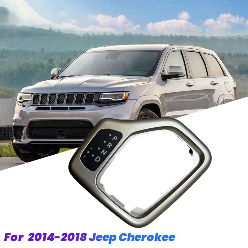

Car Gear Shift Bezel Trim Cover 5YD27XSAAA 5YD27LS5AA For Jeep Cherokee 2014-2018 Transmission Shifter Panel Decorative