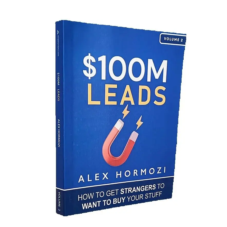 $100M Leads: How to Get Strangers To Want To Buy Your Stuff Paperback English Book