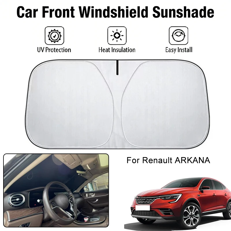 

Car Front Windshield Sunshade Cover For Renault ARKANA UV Block Heat Insulation Auto Interior Sun Protection Accessories