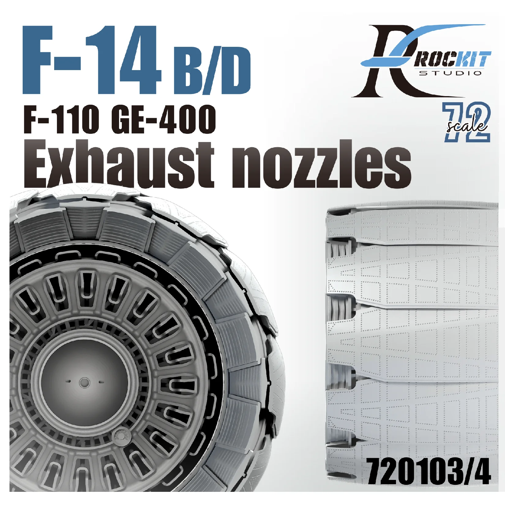 

RocKit 720103/4 3D resin printed parts F-14 series Exhaust nozzleS （ for TAMIYA/Finemolds/G.W.H kit ）1/72