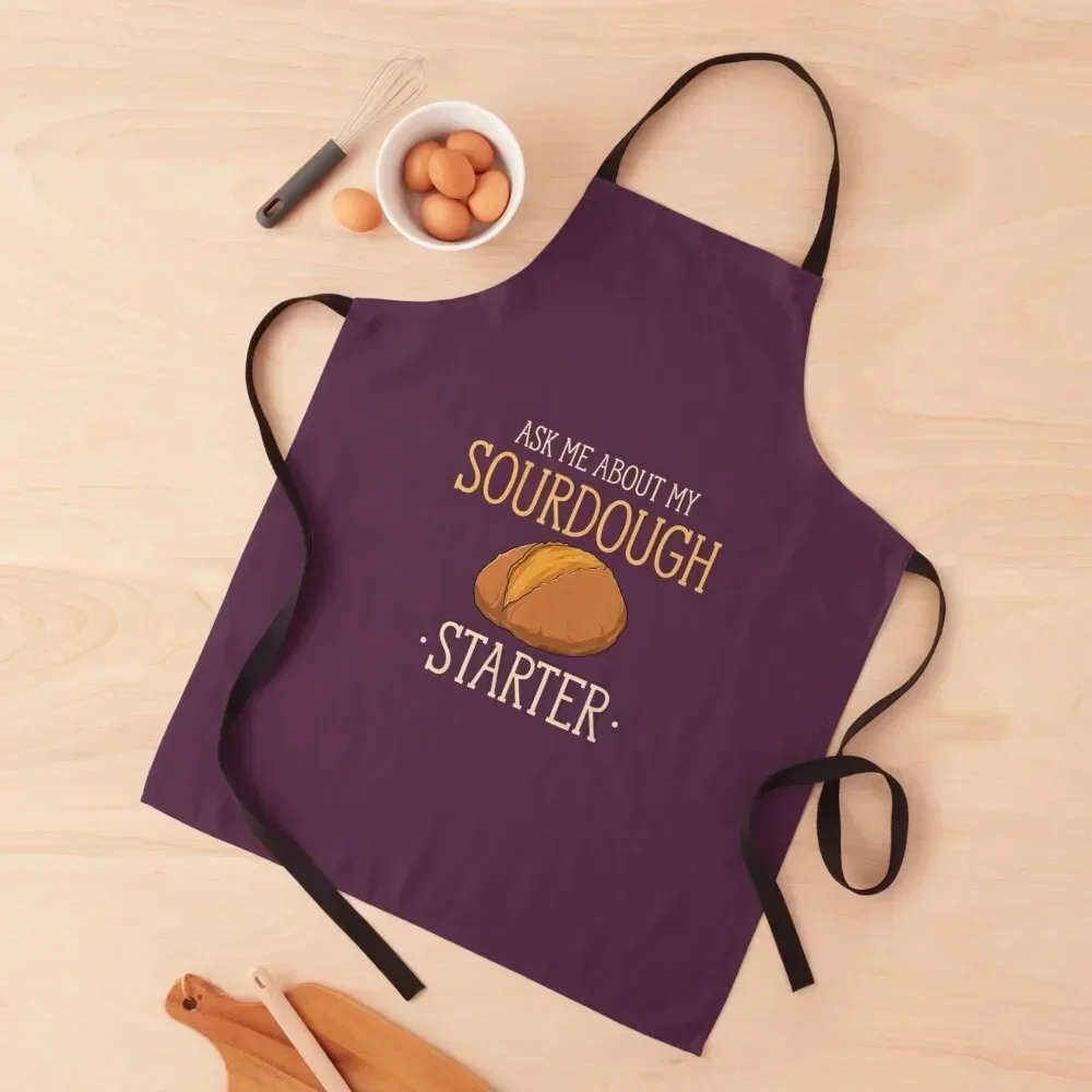 Sourdough Starter Homemade Funny Sourdough Bread Baking Apron Kitchen For Women home women Dress Apron