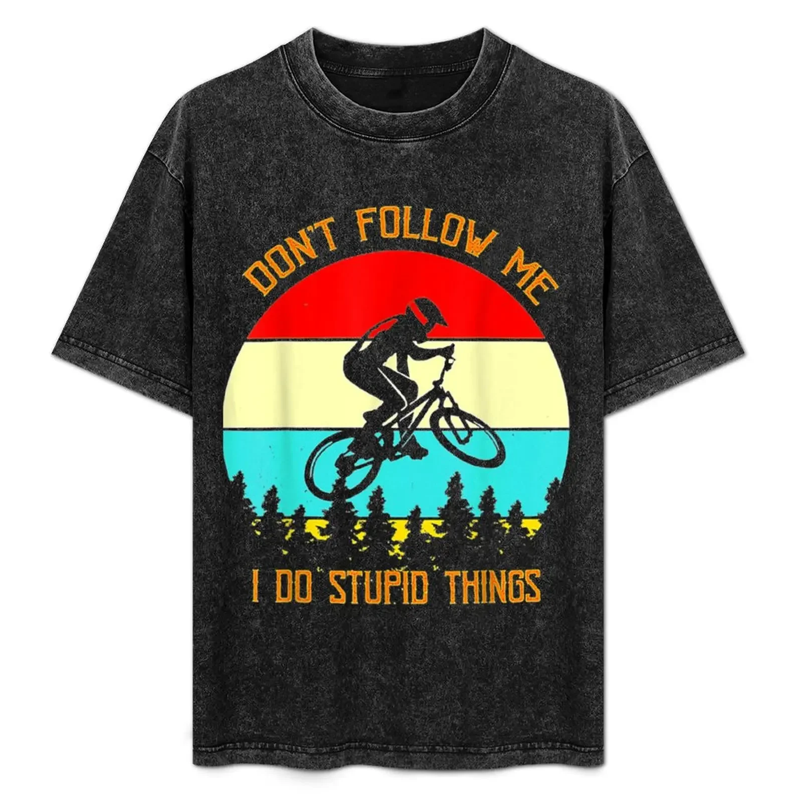 

Dont Follow Me I Do Stupid Things T-Shirt t shirts for man slim fit t shirts for man graphic vintage T-Shirt