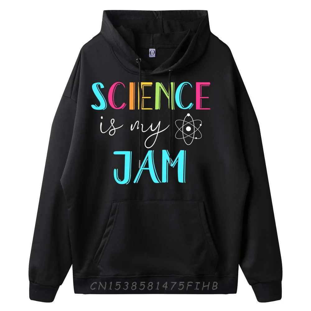 Science Is My Jam Hoodie Cute Science Teacher Appreciation Blue And White Graphic Pullover Hoodies Pullover Hoodies For Men