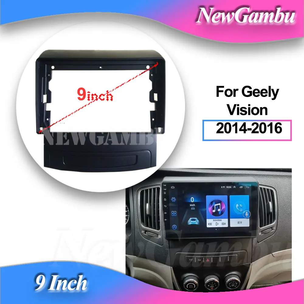 NewGambu 9 Inch Radio Fascia fit For Geely Vision 2014-2016 Frame Player Install Surround Trim Panel Audio Frame Cover