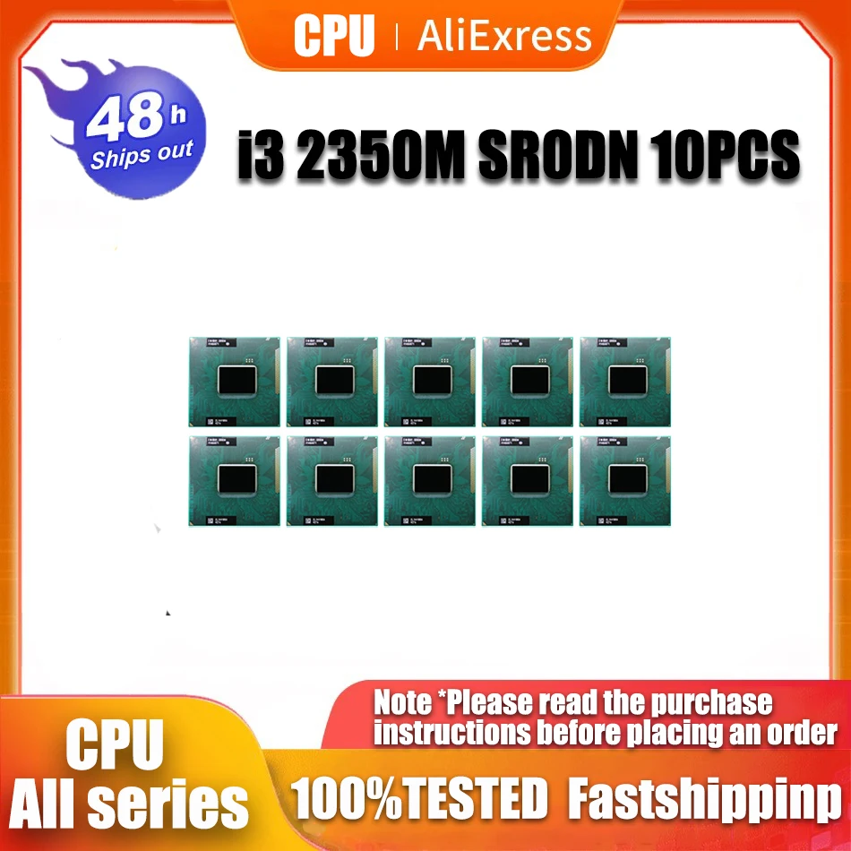 10PCS i3-2350M Processor ( 3M Cache, 2.3Ghz, i3 2350M , SR0DN ) PGA988 TDP 35W, Laptop CPU Compatible HM65 HM67 QM67