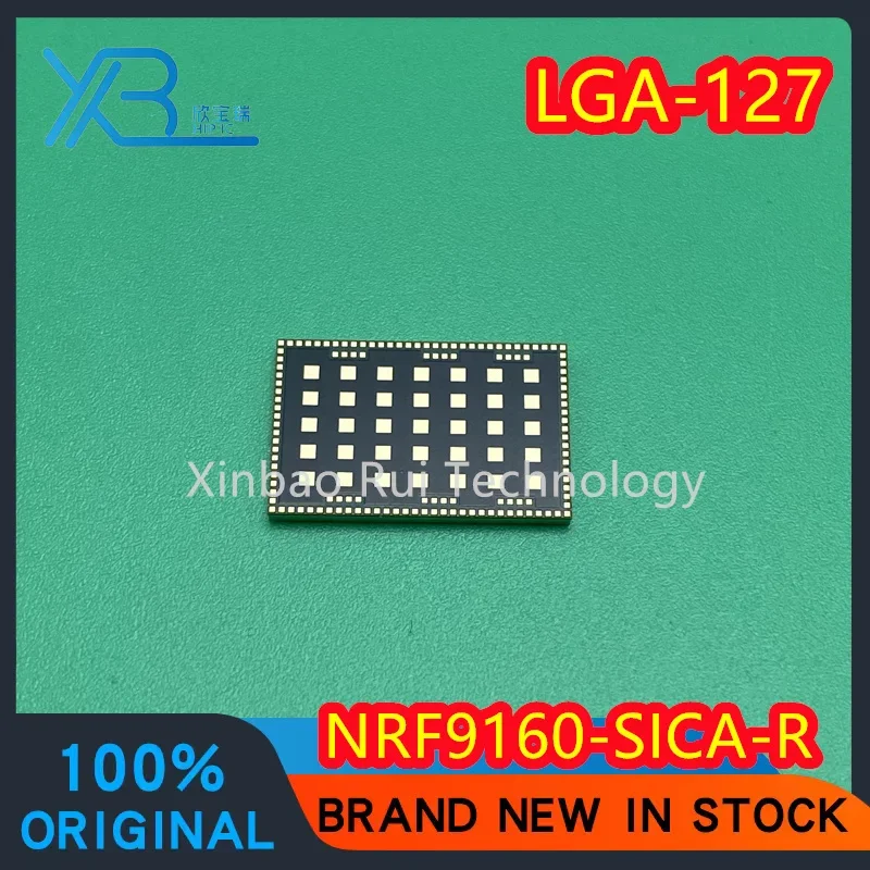 NRF9160-SICA-B1A-R NRF9160-SICA NRF9160 low power SiP cellular module RF wireless transceiver IC chip 100% brand new and origina