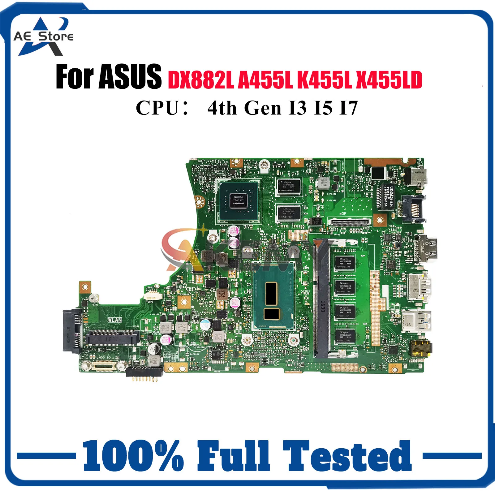 

X455LD Laptop Motherboard For ASUS DX882L X455LF X455LNB X455LJ X455LN K455L X455LB A455L X455LD X455L Mainboard W/ I3 I5 I7 CPU