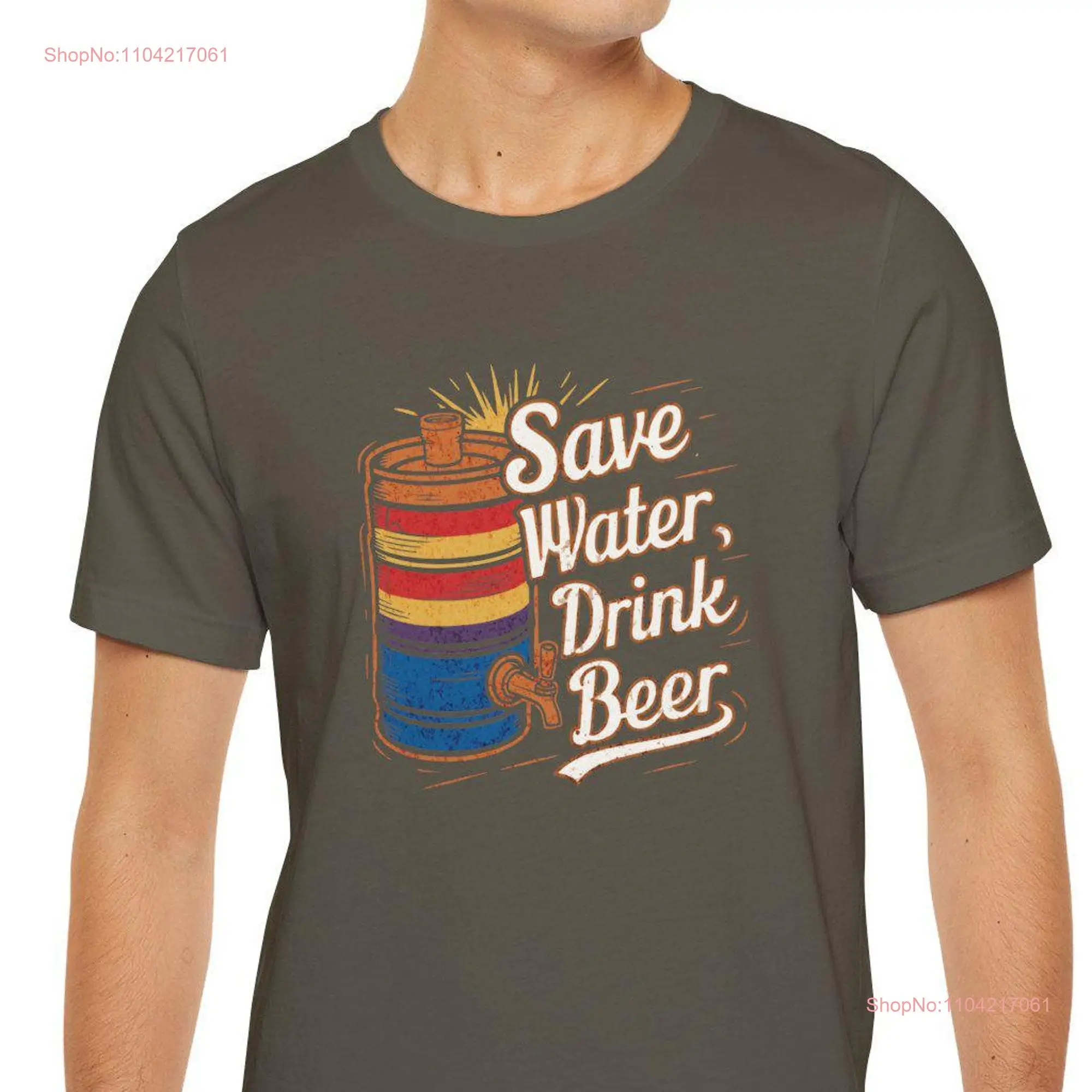 Water Conservation Beer T Shirt Lover Humor Drinking long or short sleeves