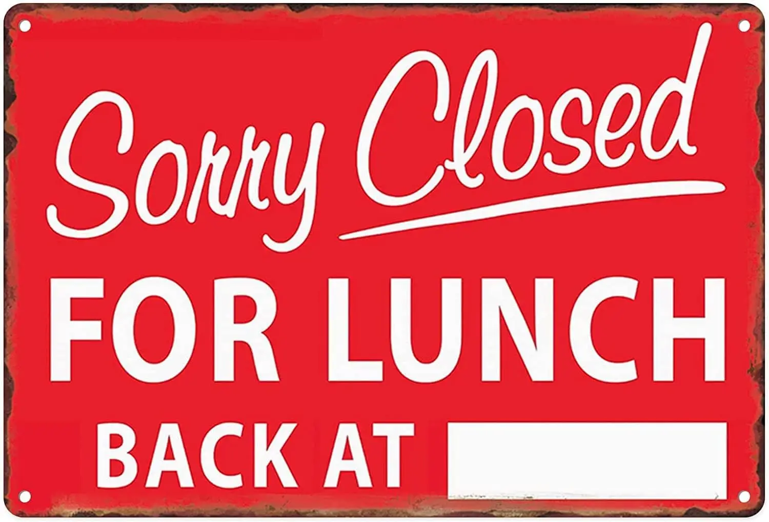 Metal Tin Sign Vintage Sorry Closed for Lunch Back At Notice Gone To Lunch for Store, Office, Hotel, Cafe and Pub Wall Decor 12x