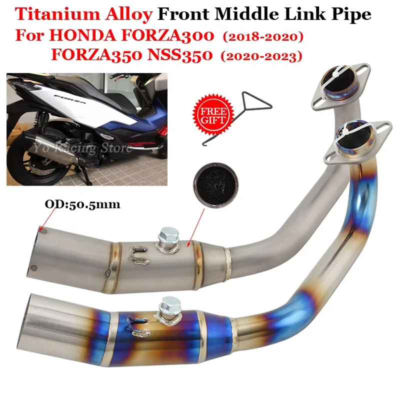 

Slip-On For HONDA FORZA300 FORZA350 NSS 350 NSS350 2018 - 2023 Motorcycle Exhaust System Titanium Alloy 51mm Front Link Pipe