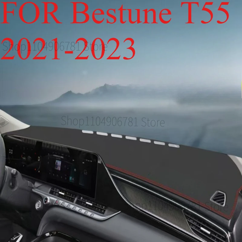 FOR Bestune T55‌ 2021-2023 Car Dash Mat Dashmat Dashboard  Cover Sun Shade Dash Board Cover Carpet  Accessories