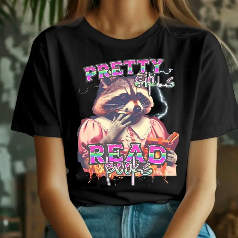 Stylish Pretty Girls Read Books shirt,funny raccoon shirt,librariancore tshirt,Book Readers Gift,Bookish Shirt,funny meme tee,Re