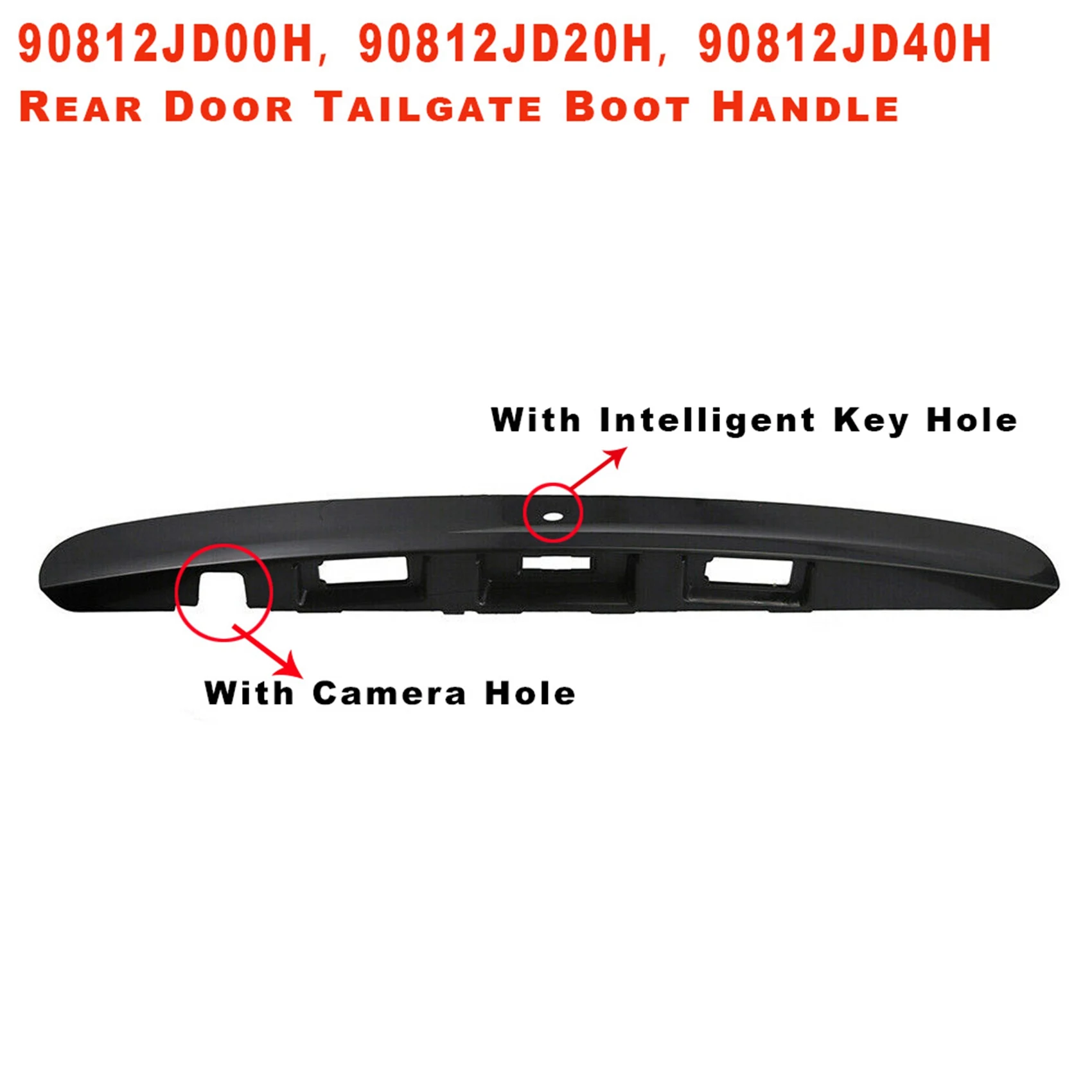 Tailgate Handle Boot Handle with Camera Key Holes for Nissan Qashqai 2007- 2014 90812JD00H 90812JD40H 90812JD20H